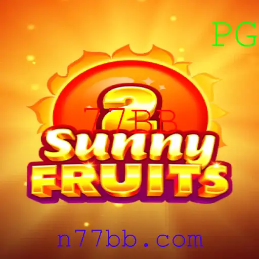 Descubra o Fascinante Mundo de SunnyFruits2 com 77BB