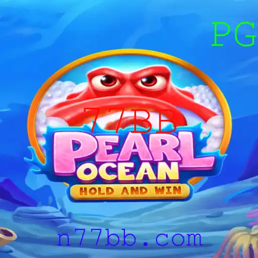 Explore o Fascinante Mundo de PearlOcean com a Palavra-Chave 77BB